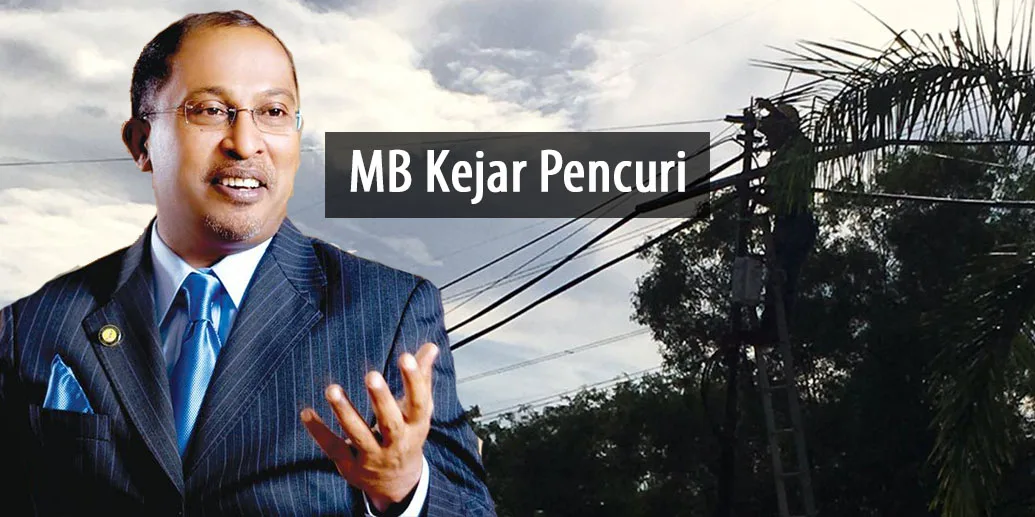 Menteri Besar Perak Kejar Pencuri Kabel