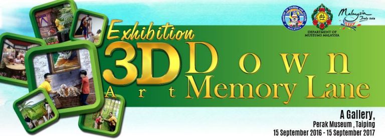 Pameran 3D Art di Muzium Perak, Taiping