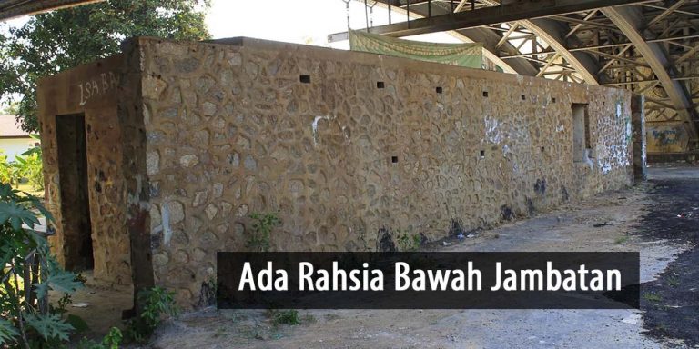 Kubu Pertahanan Di Bawah Jambatan Sultan Iskandar