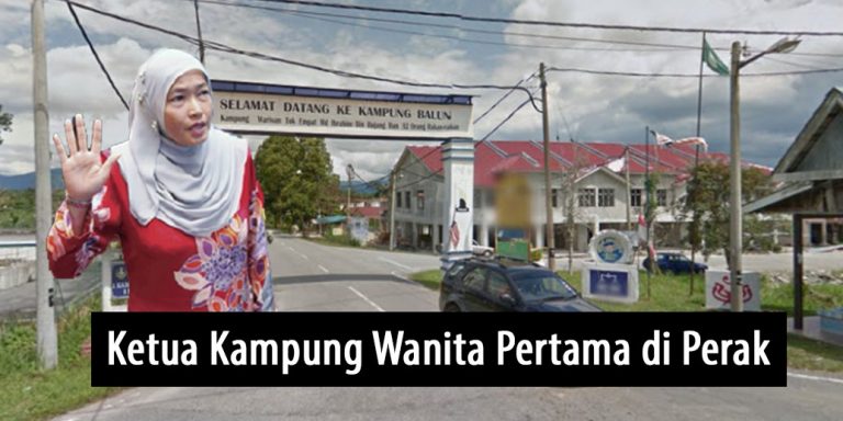 Ketua Kampung Wanita Pertama Di Perak