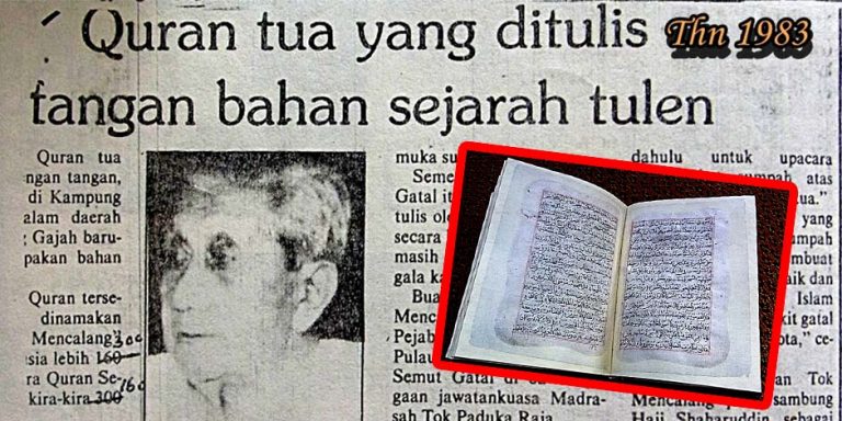 Quran Tulisan Tangan Paling Tua Malaysia Dari Pulau Tiga
