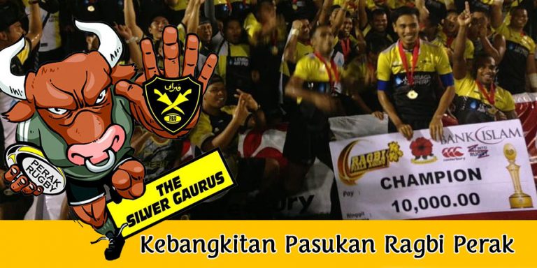 Kebangkitan Pasukan Ragbi Perak