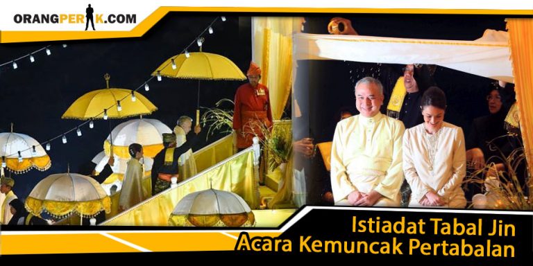 Istiadat Tabal Jin Untuk Sultan Perak
