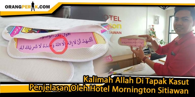 Penjelasan Kalimah Allah Di Tapak Kasut Hotel Mornington Sitiawan