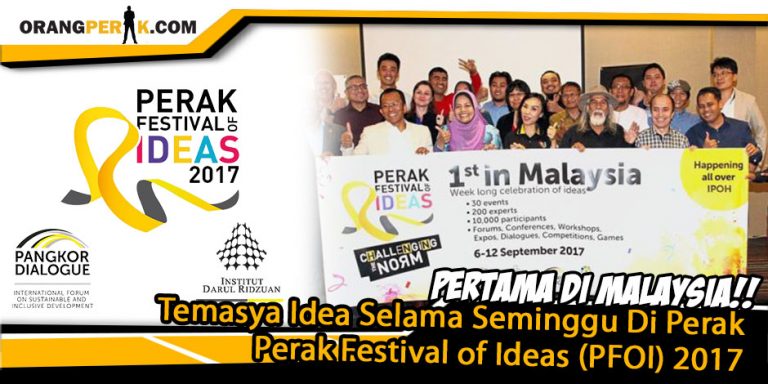 Pertama Di Malaysia, Temasya Idea Selama Seminggu Di Perak