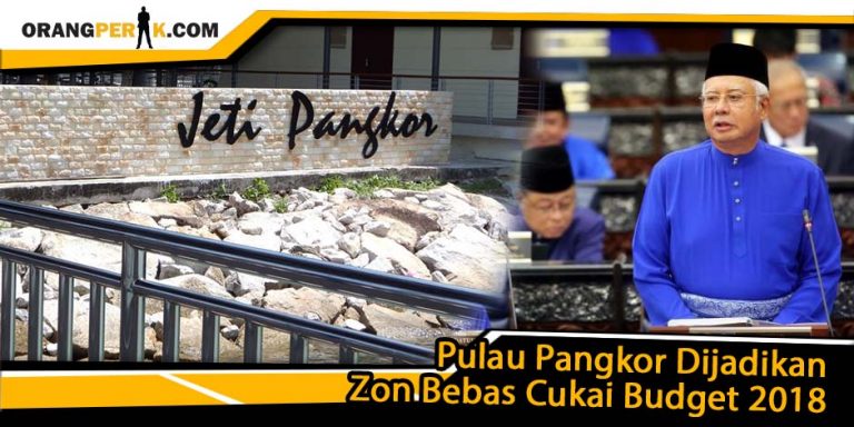 Pulau Pangkor Jadi Zon Bebas Cukai Budget 2018