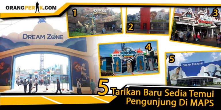 5 Tarikan Baru Sedia Temui Pengunjung Di MAPS