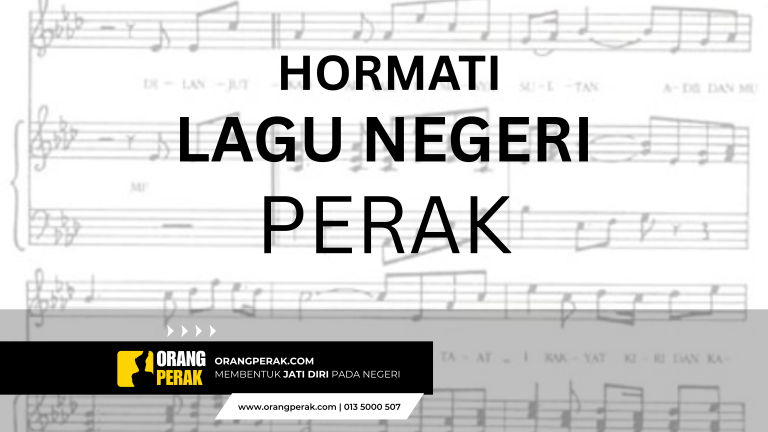 Hormati Lagu Negeri Perak