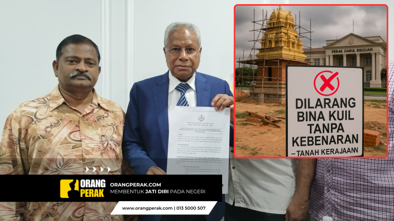 Perak Negeri Pertama Perkenal Pekeliling Larang Pembinaan Kuil Tanpa Kebenaran di Tanah Kerajaan