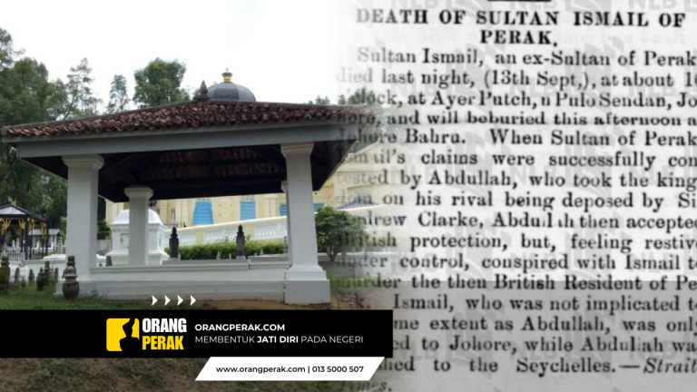 Menelusuri Percanggahan Sumber Mengenai Kemangkatan Sultan Ismail, Sultan Perak Pada Tahun 1889